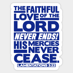 Lamentations 3:22 Faithful Love Sticker